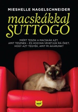 Macskakkal Suttogo Magazine Cover Photo | Mieshelle Nagelschneider | Cat Behaviorist